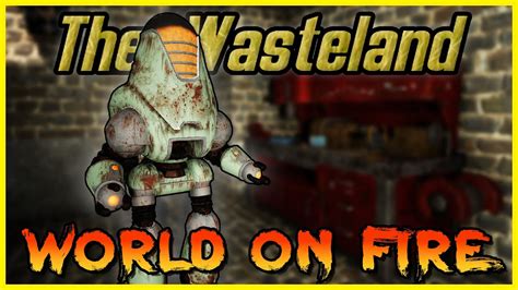 Making A Utilitron The Wasteland World On Fire Fallout Mod 7