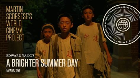 A Brighter Summer Day - The Criterion Channel