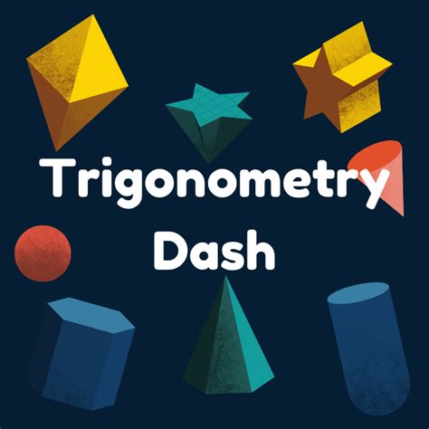 Trigonometry Dash