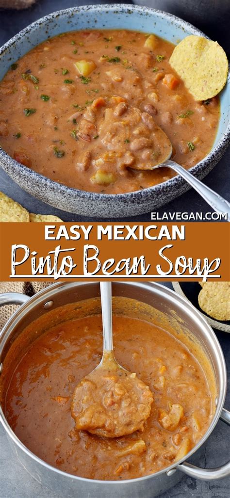 Mexican Pinto Bean Soup Easy Stew Recipe Elavegan Artofit