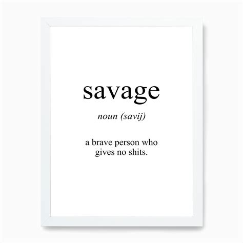 Savage Meaning Art Print by Pixy Paper - Fy