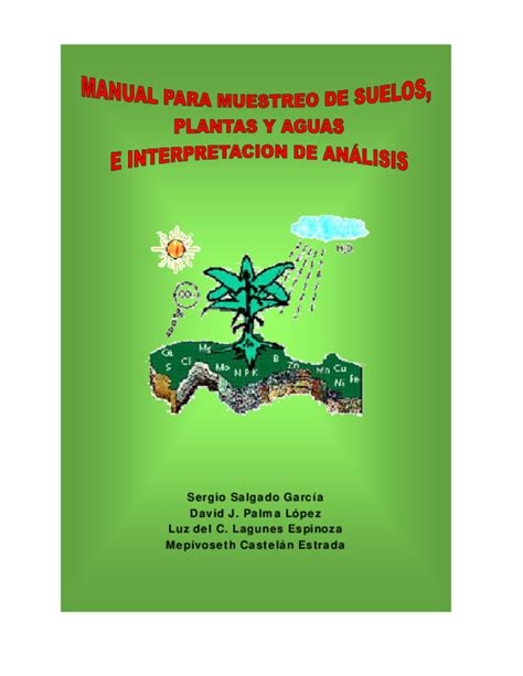 Pdf Manual Para Muestreo De Suelos Plantas Y Aguas E InterpretaciÓn De AnÁlisis