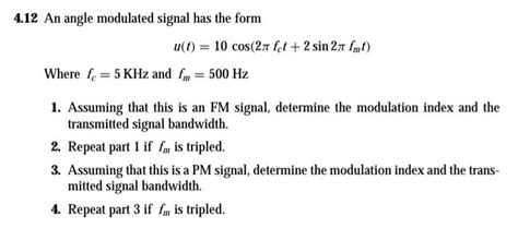 Solved An Angle Modulated Signal Has The Form Chegg