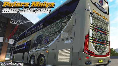 Mod Terbaru Jb Sdd Md Creation Livery Putera Mulya Bussid Youtube