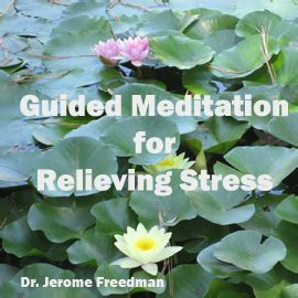 Guided Meditation For Ending Stress And Anger