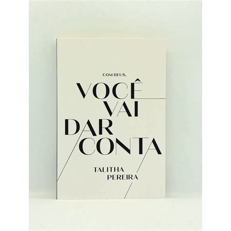 Deus Voc Vai Dar Conta Talitha Pereira Brochura Submarino