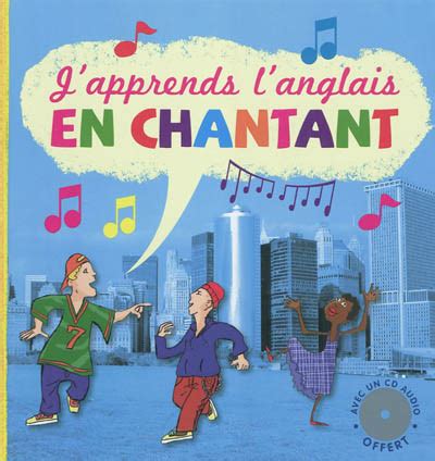 J Apprends L Anglais En Chantant