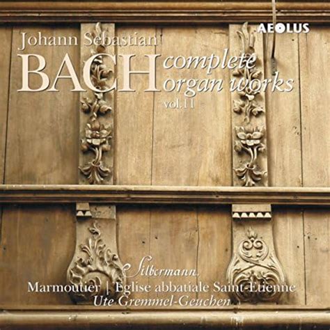 Amazon Johann Sebastian Bach Complete Organ Works Played On