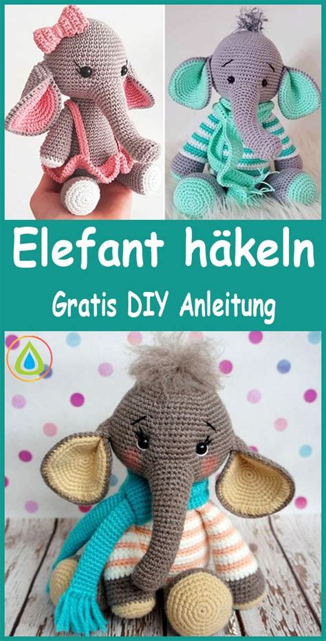 Jeder kann einen süßen Elefant häkeln Diese Häkelanleitung wird Ihnen