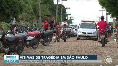 PITV 2ª Edição Piauienses mortos em tragédia de SP são velados sob