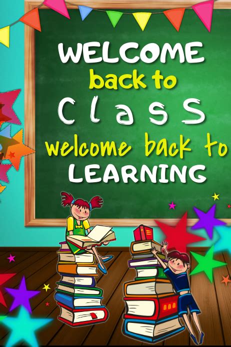 Welcome Back to Class Poster Template | PosterMyWall