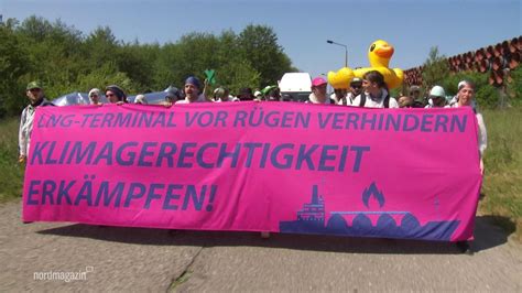 Ende Gel Nde Protestcamp Gegen Lng Terminal Vor R Gen Ndr De