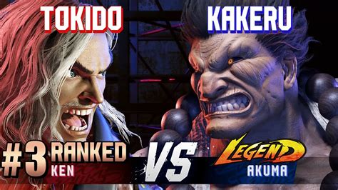 SF6 TOKIDO 3 Ranked Ken Vs KAKERU Akuma High Level Gameplay YouTube