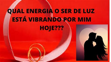 Qual Energia O Ser De Luz Est Vibrando Por Mim Hoje Baralhocigano