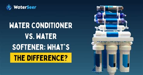 Water Conditioner Vs Water Softener What S The Difference