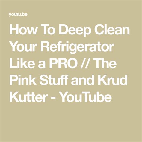 How To Deep Clean Your Refrigerator Like A PRO The Pink Stuff And