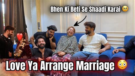 Love Ya Arrange Marriage Aman Ki Shaadi Bhen Ki Beti Se Hui Hai