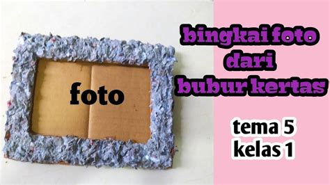 Bingkai Foto Dari Bubur Kertas 55 Koleksi Gambar