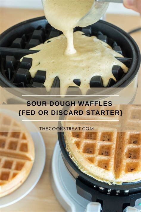 Sour Dough Waffles The Cook S Treat Recipe Sourdough Waffle