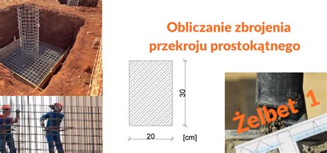 Obliczenie zbrojenia przekroju prostokąnego Statyka info Niezależny