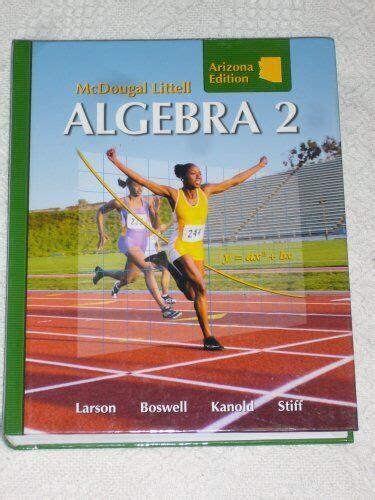 Holt Mcdougal Larson Algebra Student Edition Algebra By Mcdougal