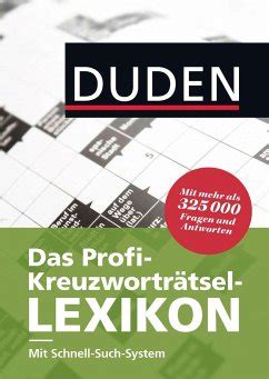 Duden Das Profi Kreuzwortr Tsel Lexikon Mit Schnell Such System Von