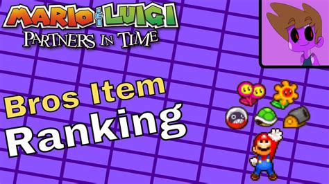 Ranking The Bros Items From Mario And Luigi Partners In Time YouTube