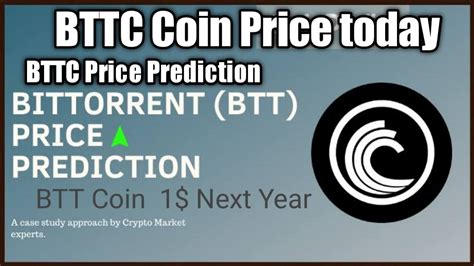 Bittorrent Coin बनएग करडपत 2023 तक Bittorrent Coin News Today