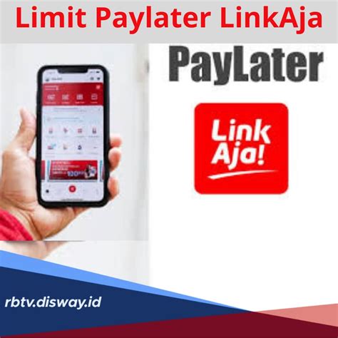 Cara Pinjam Paylater Linkaja Limit Syarat Dan Biaya Administrasi