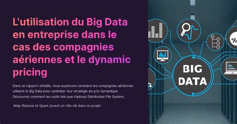 L Utilisation Du Big Data En Entreprise Dans Le Cas Des Compagnies