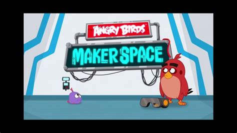 Angry Birds Makerspace Intro Funny YouTube