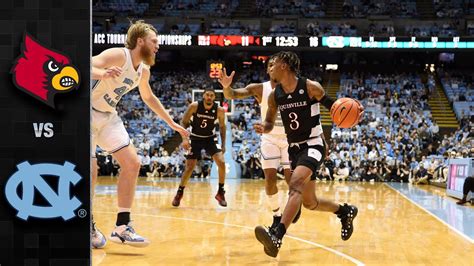 Louisville Vs North Carolina Men S Basketball Highlights