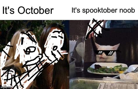 Its Spooktober Imgflip