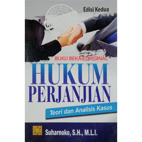 Jual Hukum Perjanjian Teori Dan Analisis Kasus Edisi Kedua Suharnoko