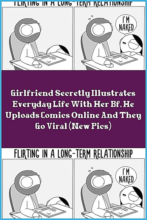 Girlfriend Secretly Illustrates Everyday Life With Her Bf He Uploads Comics Online And They Go