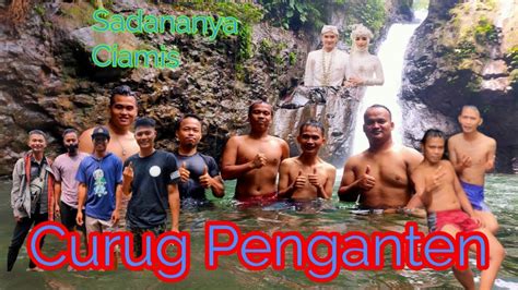 Curug Panganten Sadananya Ciamis Wisata Ciamis Youtube