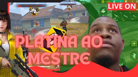 Live On Domingoou Do Platina Ao Mestre Ozeas Ps Free Fire Ao Vivo