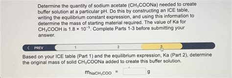 Solved Determine The Quantity Of Sodium Acetate Ch Coona Chegg