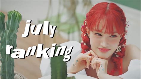 Ranking July Kpop Comebacks Youtube