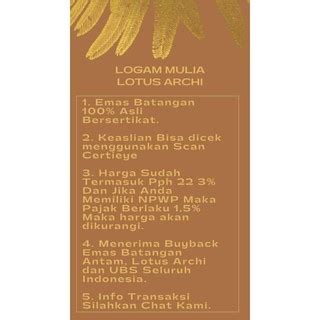 Jual Emas Batangan 1 Gram Lotus Archi Logam Mulia Lotus Archi Certieye