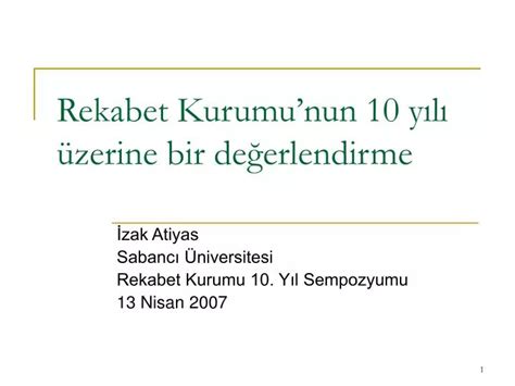 PPT Rekabet Kurumunun 10 yılı üzerine bir değerlendirme PowerPoint