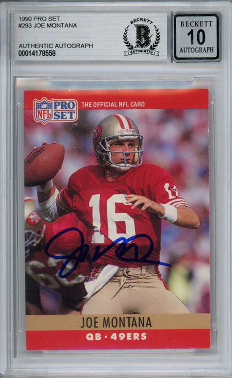 Joe Montana Autographed 1990 Pro Set 293 Trading Card Beckett 10 Slab