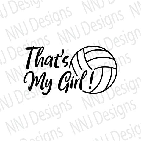 Volleyball Mom Svg Thats My Girl Volleyball Daughter Etsy