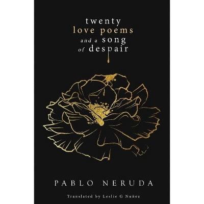 Twenty Love Poems And A Song Of Despair - By Pablo Neruda (paperback ...