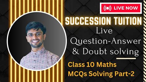 Class Live Session Master Mcqs With Real Time Solutions Youtube