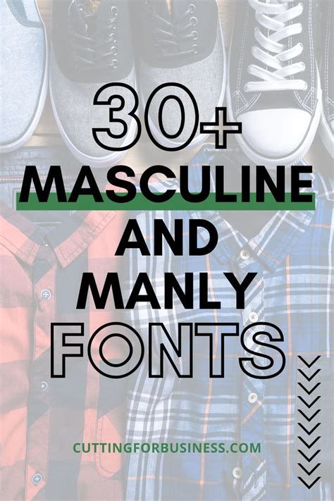 Best Masculine Fonts With Commercial Use For Crafters Masculine