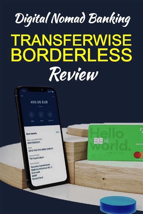 Transferwise Borderless Review Digital Nomad Banking App Looking For