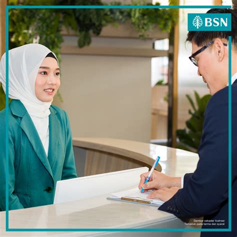 bsn malaysia pelanggan bsn  dihormati kunjungi
