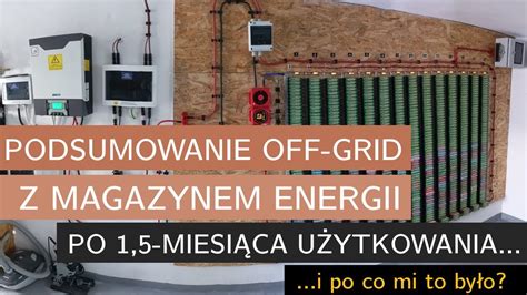 Off Grid Z Magazynem Energii Kwh Diy Po Miesi Ca U Ytkowania