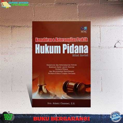 Jual Buku Hukum Pidana Kemahiran Dan Ketrampilan Praktik Hukum Pidana